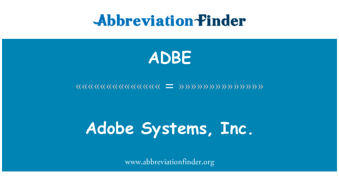 ADBE: Adobe Systems, Inc.