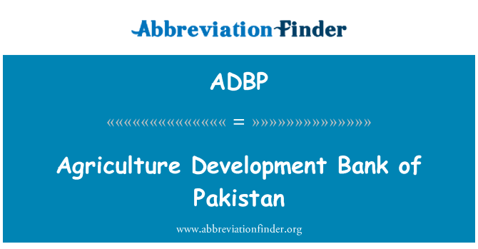 ADBP: Banca di sviluppo dell'agricoltura del Pakistan