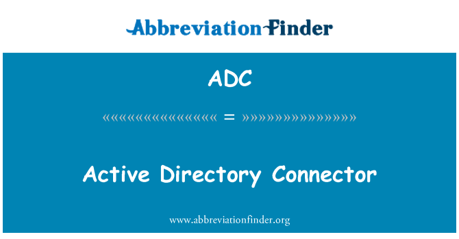 ADC: Il-konnettur ta ' l-Active Directory