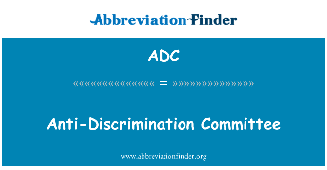 ADC: Odbor za boj proti diskriminaciji