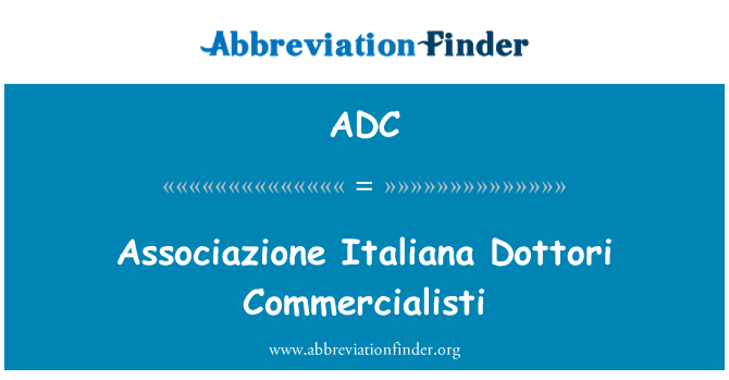 ADC: Associazione Italiana Commercialisti Доттори