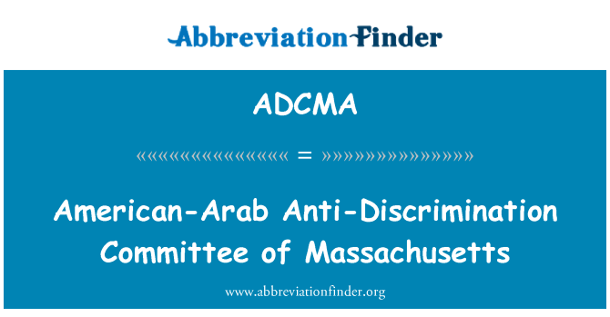 ADCMA: 麻塞諸塞州美國阿拉伯反歧視委員會