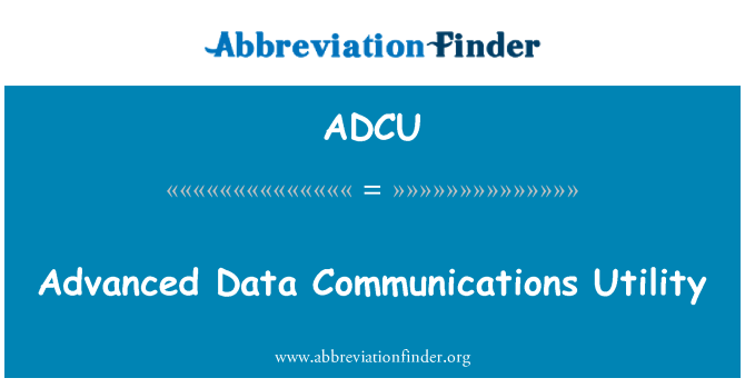 ADCU: Утилита связи данных