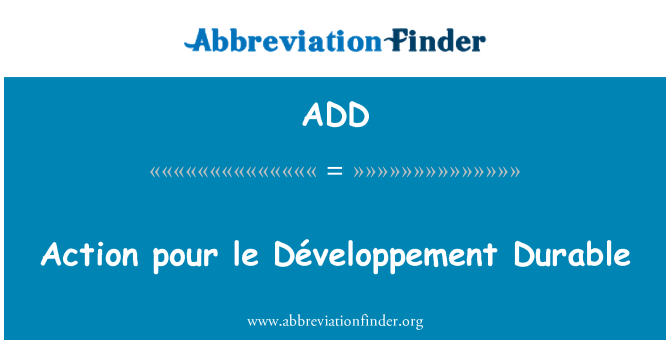 ADD: Akce pour le Développement trvanlivý