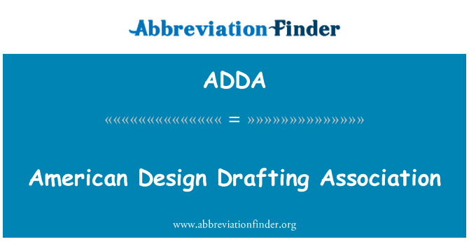 ADDA: American Design Drafting Association