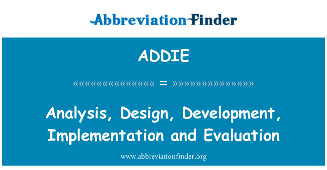 ADDIE: 解析、設計、開発、実装、評価