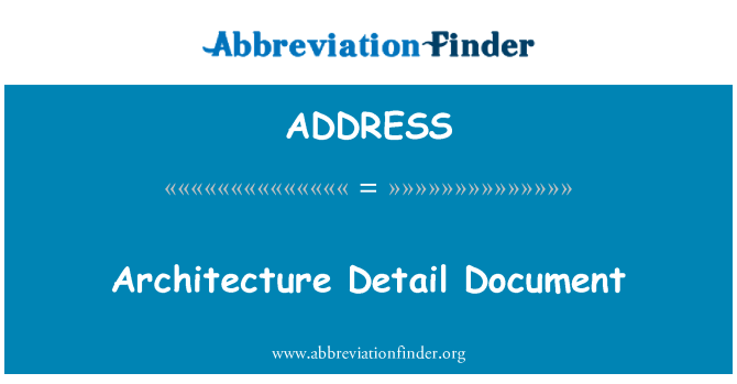 ADDRESS: Kiến trúc chi tiết tài liệu