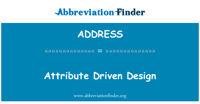 ADDRESS: Atribut didorong desain