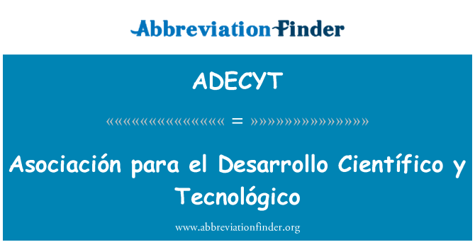 ADECYT: Asociación para el Desarrollo Científico y Tecnológico