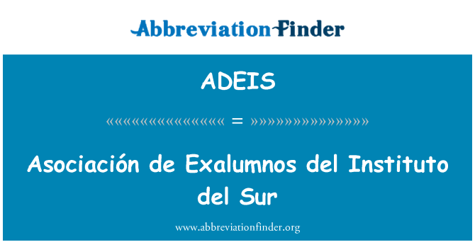 ADEIS: Asociación de Exalumnos del Instituto del Sur