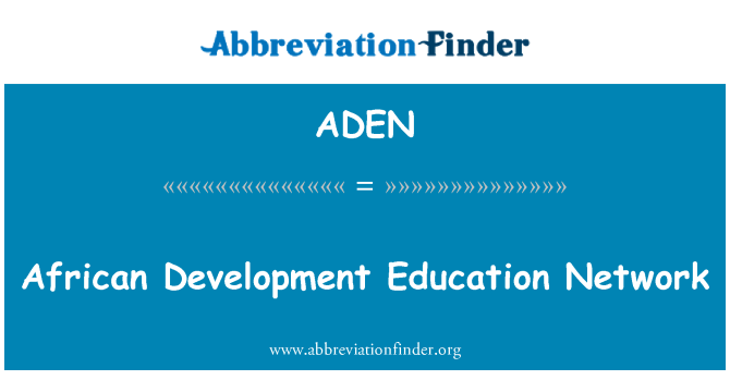 ADEN: Red de Educación de desarrollo de África