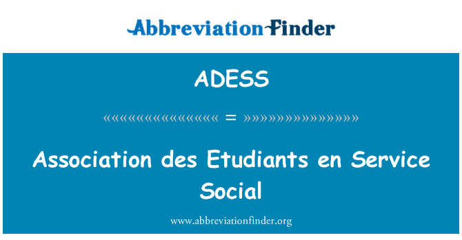 ADESS: Foreningen des Etudiants no Service sosiale