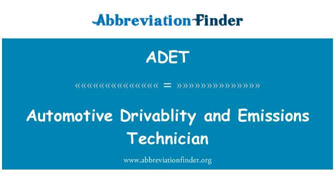ADET: Automobilový Drivablity a emisí technik