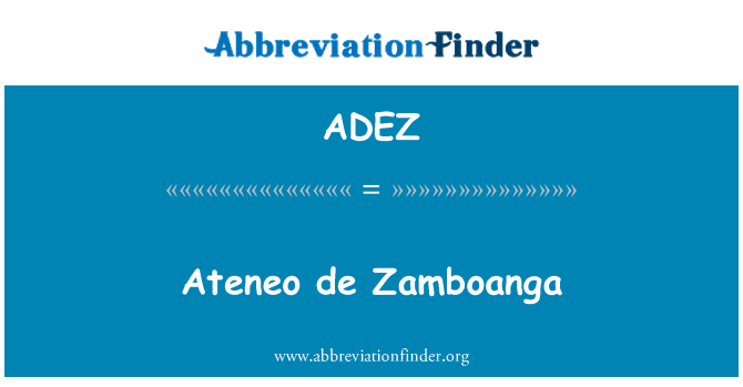 ADEZ: Ateneo de Zamboanga