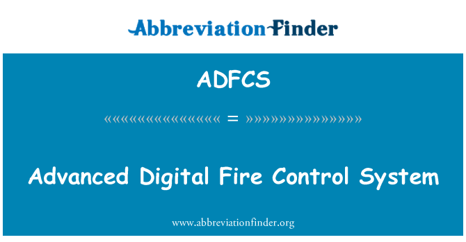 ADFCS: Geavanceerde digitale Fire Control System