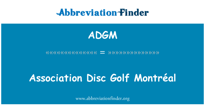 ADGM: Združenie Disc Golf Montréal