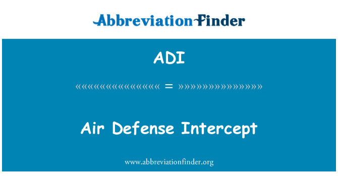 ADI: Intercepción de defensa aérea