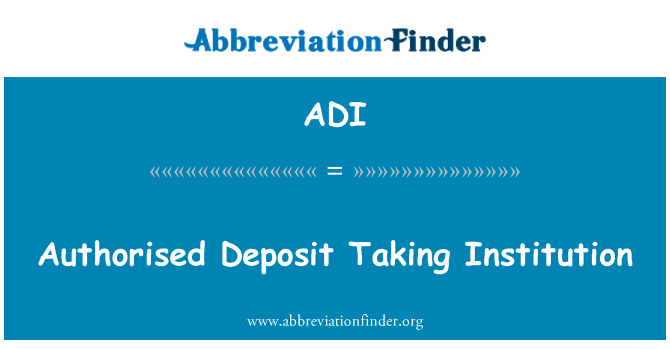 ADI: Уполномоченные учреждения депозитов