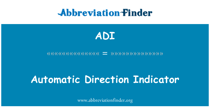 ADI: Indicadors de direcció automàtica