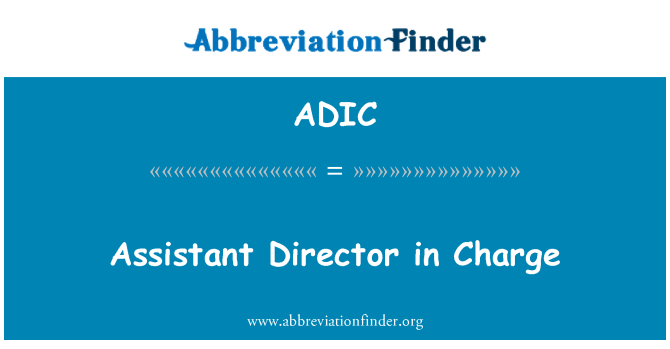 ADIC: Direktè asistan an chaj