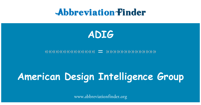 ADIG: Gwoup entèlijans Ameriken Conception