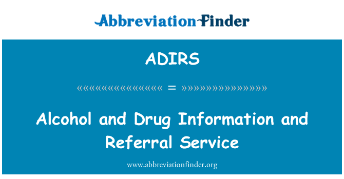 ADIRS: Alcohol, medicinas y servicios de remision