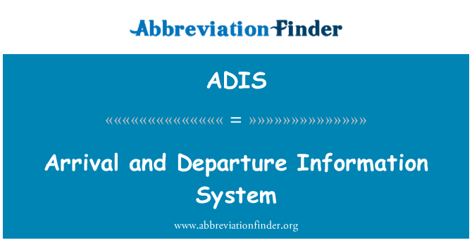 ADIS: Arrivée Et sistèm enfòmasyon depa