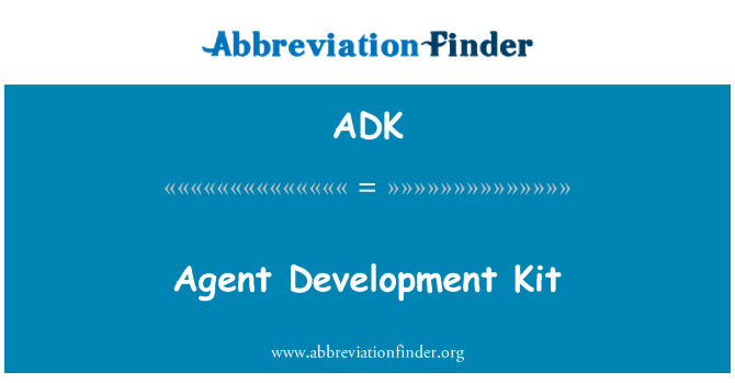 ADK: 代理開發工具組
