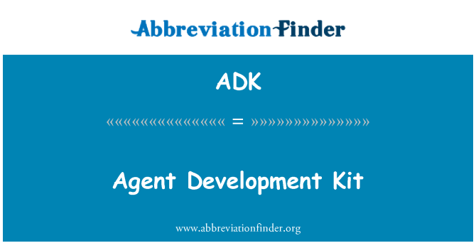 ADK: Agent Development Kit