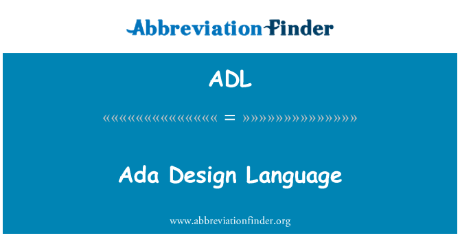 ADL: Ada Design Language