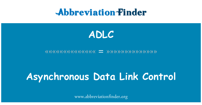 ADLC: Asynchrónne údaje odkaz kontrolu