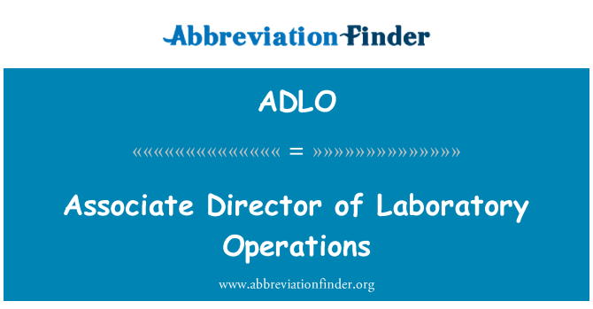 ADLO: Associate Director af laboratoriet operationer