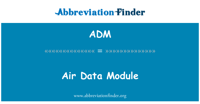ADM: 空气数据模块