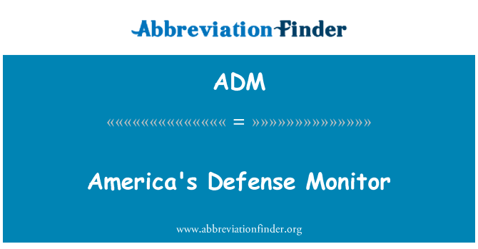 ADM: Americké obrany Monitor