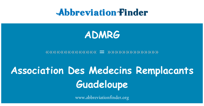 ADMRG: Asosyasyon Des Medecins Remplacants Gwadloup