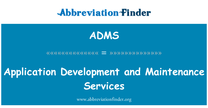ADMS: פיתוח יישומים ושירותי תחזוקה