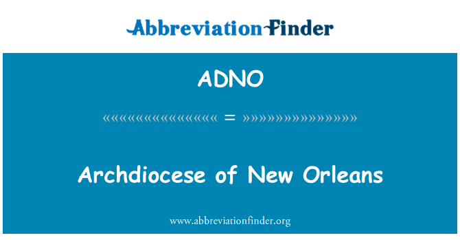 ADNO: Arhiepiscopiei din New Orleans