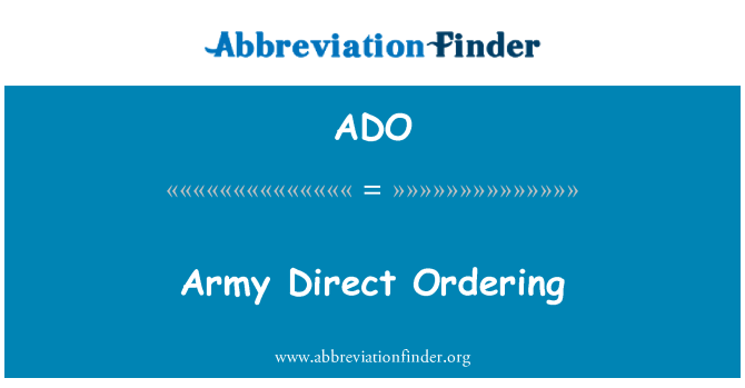 ADO: Армия директна поръчка
