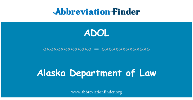 ADOL: Alaska Department of Law