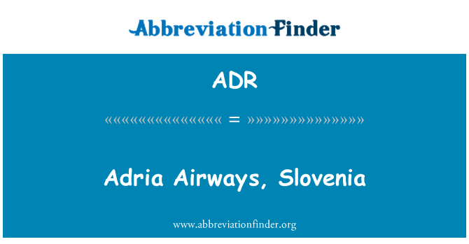 ADR: Adria Airways, Slovenija