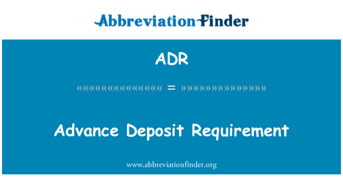 ADR: 事前の預金の要件