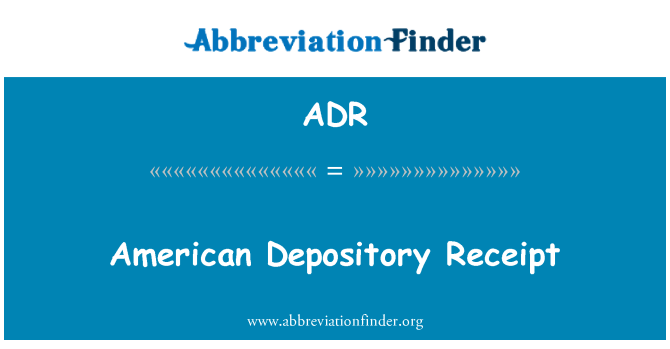 ADR: Американская депозитарная расписка