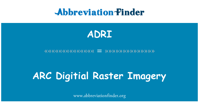 ADRI: ARC Digitial rastra attēliem