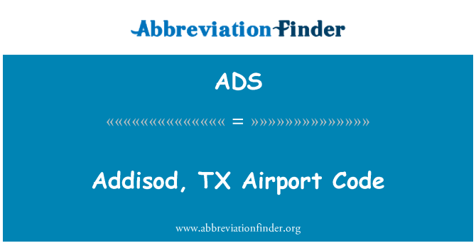 ADS: Addisod, TX Code d'aéroport