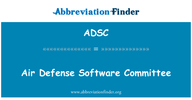 ADSC: Comitè de Software de defensa aèries