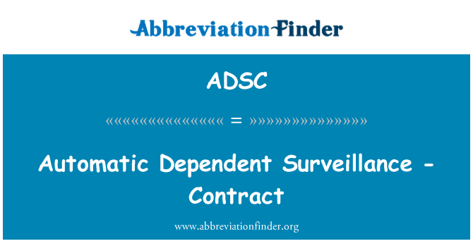 ADSC: Automatic Dependent Surveillance - Contract
