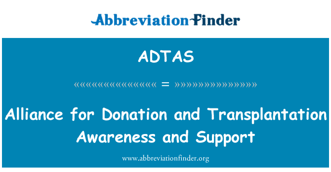 ADTAS: İttifak'ın bağışı ve nakli bilinçlendirme ve destek için