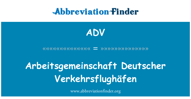 ADV: Arbeitsgemeinschaft ドイチャー Verkehrsflughäfen