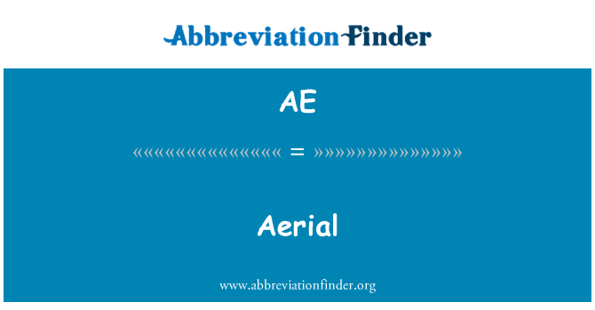 AE: Aerial