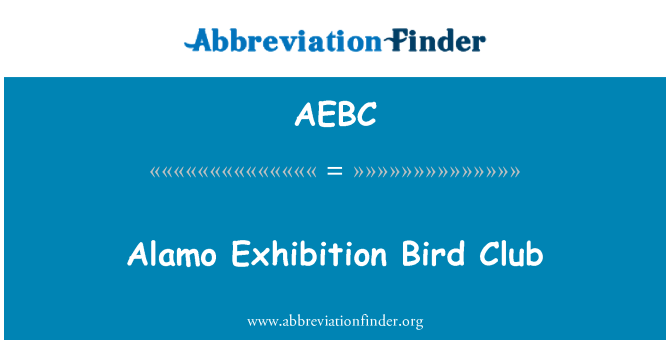 AEBC: Alamo egzibisyon zwazo Club